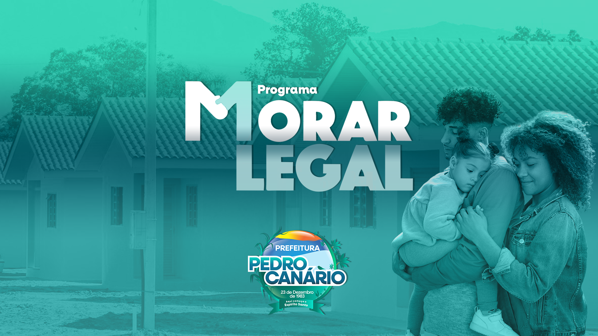 Prefeitura de Pedro Canário divulga lista de beneficiários do Programa Morar Legal