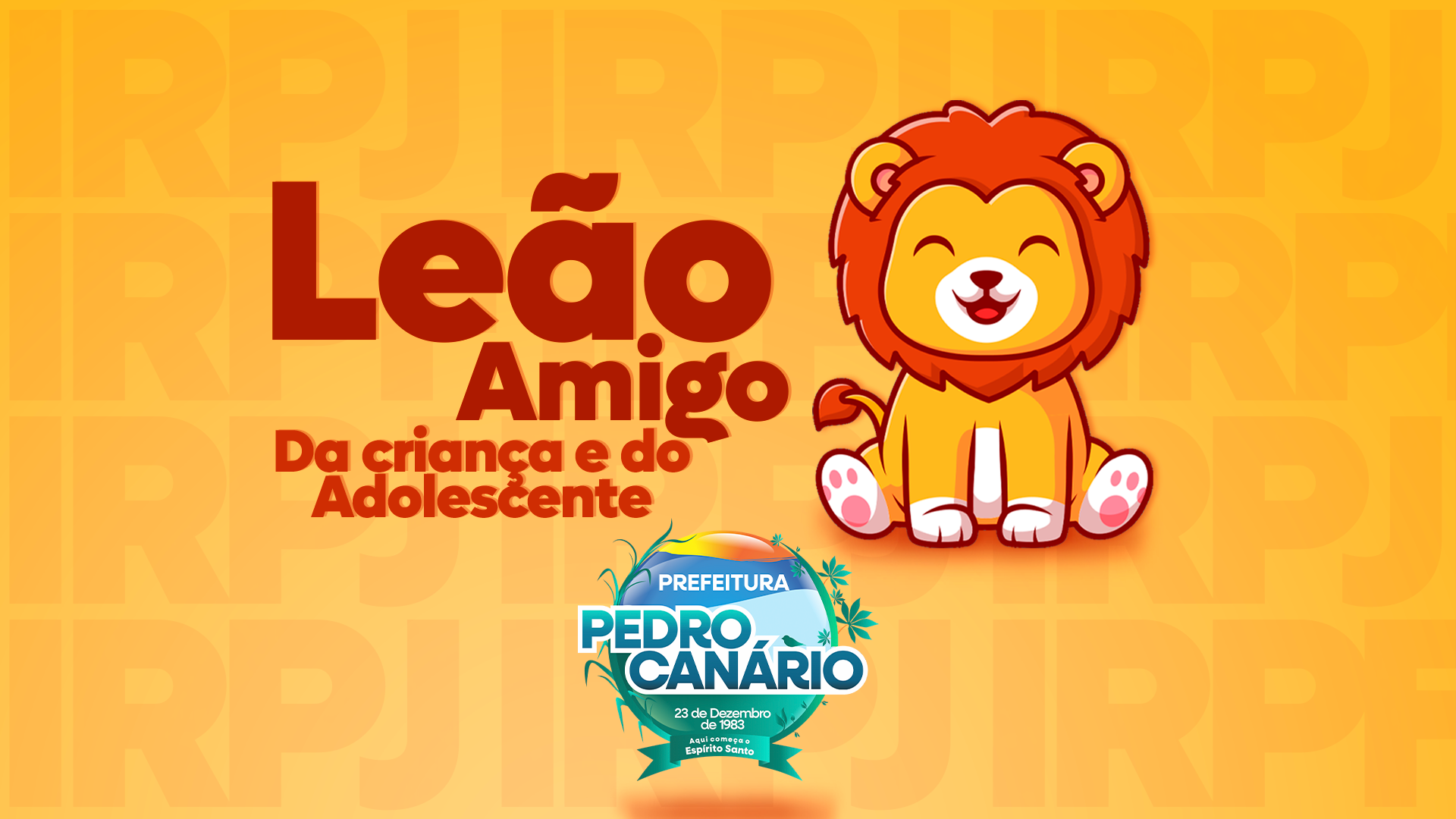 NOTÍCIA: Prefeitura de Pedro Canário lança campanha “Leão Amigo” para incentivar destinação do Imposto de Renda aos fundos públicos