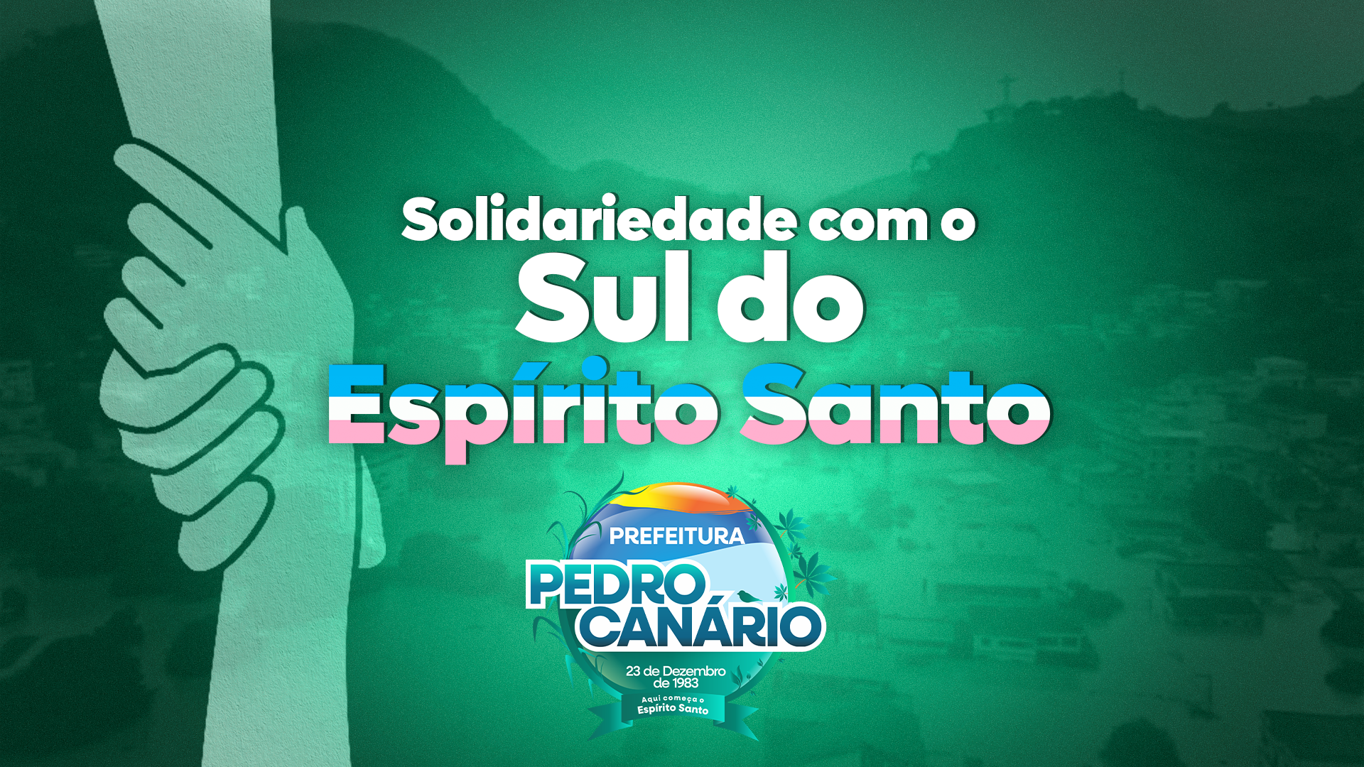 Pedro Canário lança campanha de doação para as vitimas da chuva no Sul do Estado
